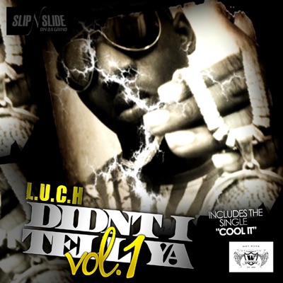 Didnt I Tell Ya Volume 1