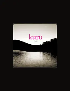 Listen to KURU, watch music videos, read bio, see tour dates & more!