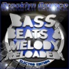 Bass, Beats & Melody Reloaded! (Electro Edition)