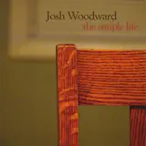 Josh Woodward - I'm Letting Go