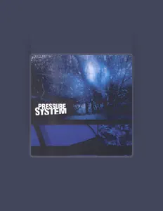 Listen to Pressure System, watch music videos, read bio, see tour dates & more!
