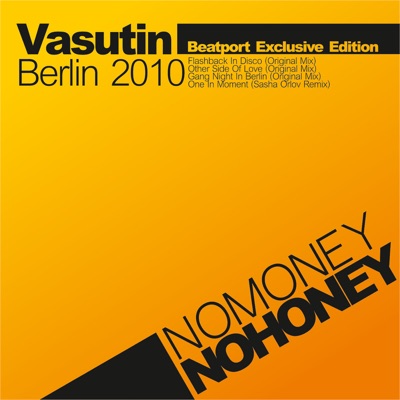 Berlin 2010 (Beatport Exclusive Edition) - EP