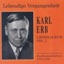 Lebendige Vergangenheit - Karl Erb - Liederalbum (Vol. 2)