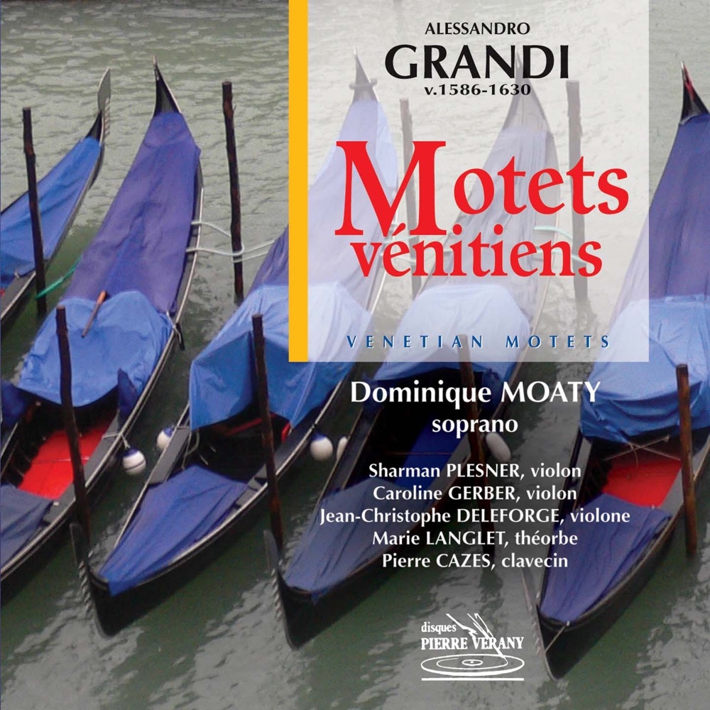 Обложка альбома «Grandi - Motets Vénitiens» — Dominique Moaty, Sharman Plesner, Marie Langlet, Pierre Cazès, Jean-Christophe Deleforge & Caroline Gerber