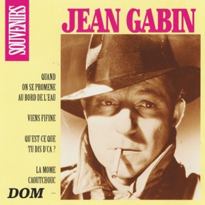 Pochette de « Que Faut-Il » de Jean Gabin