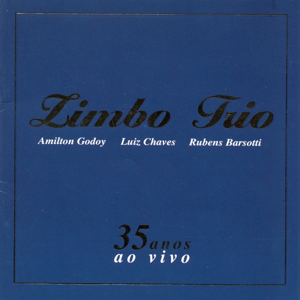 Zimbo Trio 35 anos ao vivo