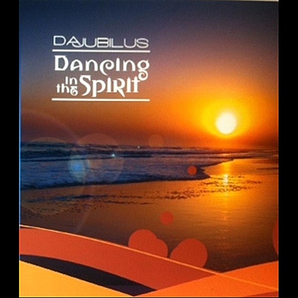 Dancing in the Spirit