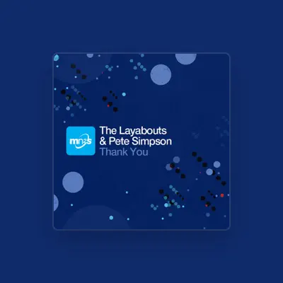 Listen to The Layabouts, watch music videos, read bio, see tour dates & more!
