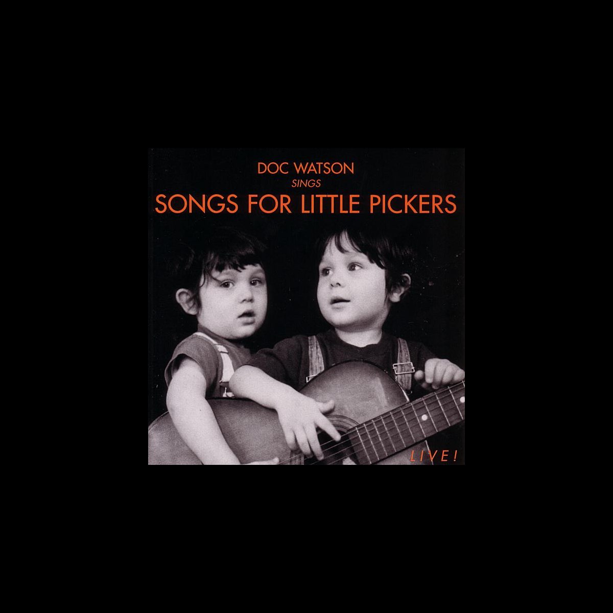 ‎Songs for Little Pickers - Album by Doc Watson - Apple Music