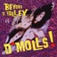 Beyond D'Valley of D'Molls