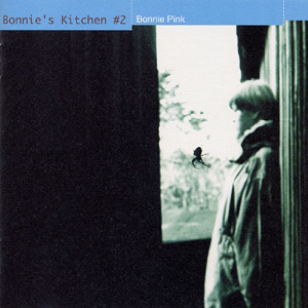 Bonnie's Kitchen #2 - BONNIE PINKのアルバム - Apple Music