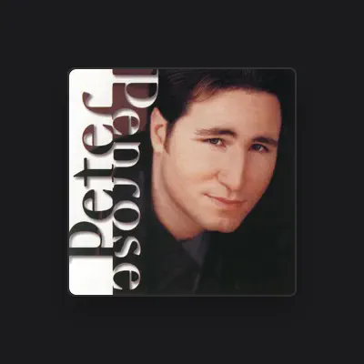 Listen to Peter Penrose, watch music videos, read bio, see tour dates & more!