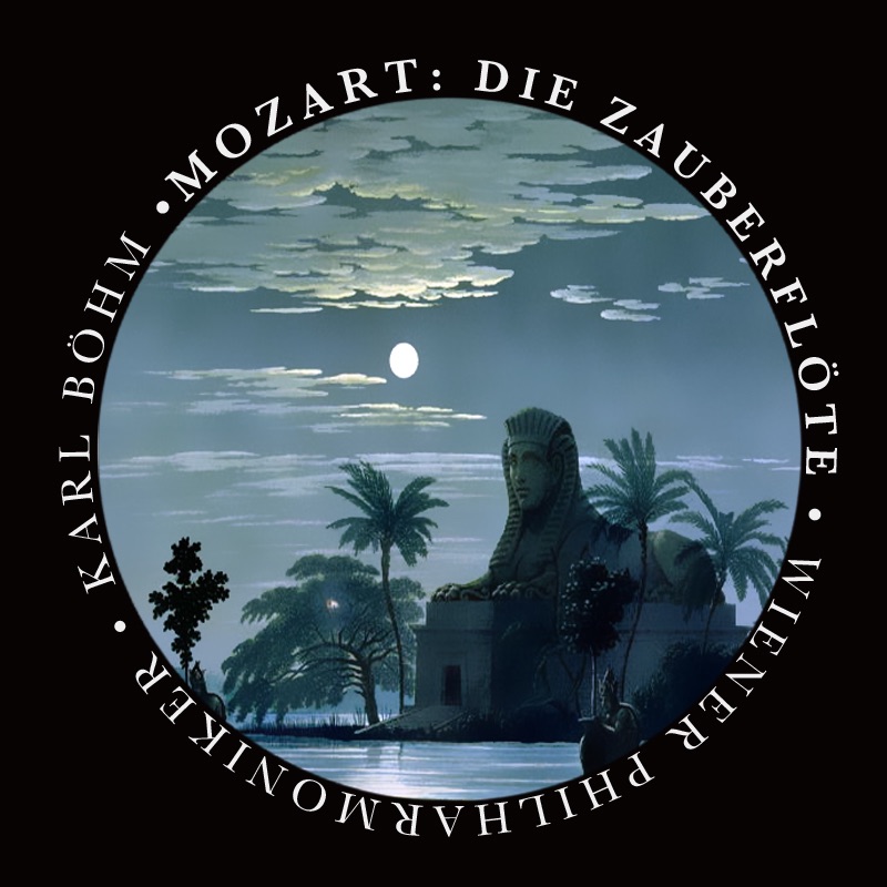 Обложка альбома «Mozart: Die Zauberflöte (The Complete Opera)» — Vienna Philharmonic & Karl Böhm