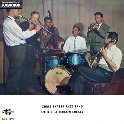 Chris Barber Jazz Band (Hungaroton Classics)