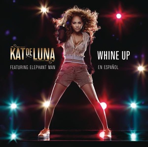 Whine Up (En Español)