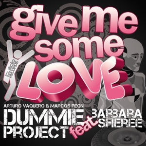 Give Me Some Love (feat. Barbara Scheree) [Extended Mix] - Single
