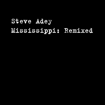 Mississippi: Remixed - EP