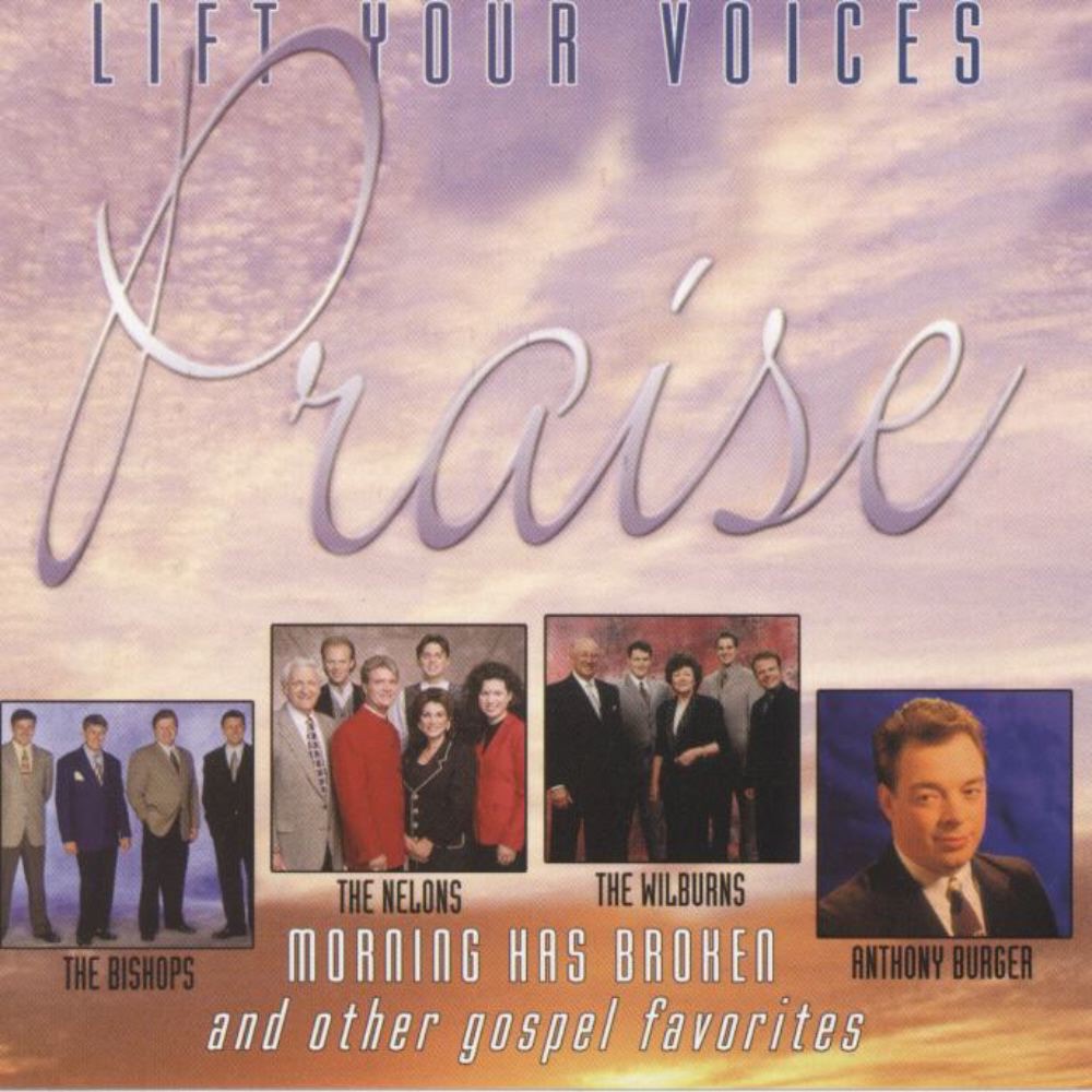 Lift Your Voices - Praise