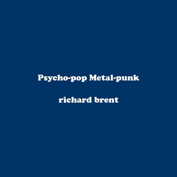 Psycho-Pop Metal-Punk