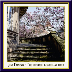Francaix: Trio for Oboe, Bassoon & Piano - (4) Finale