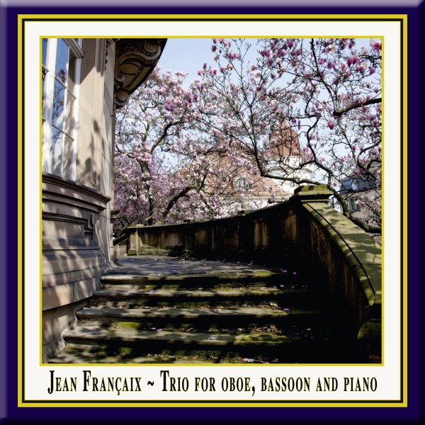 Francaix: Trio for Oboe, Bassoon & Piano - (4) Finale