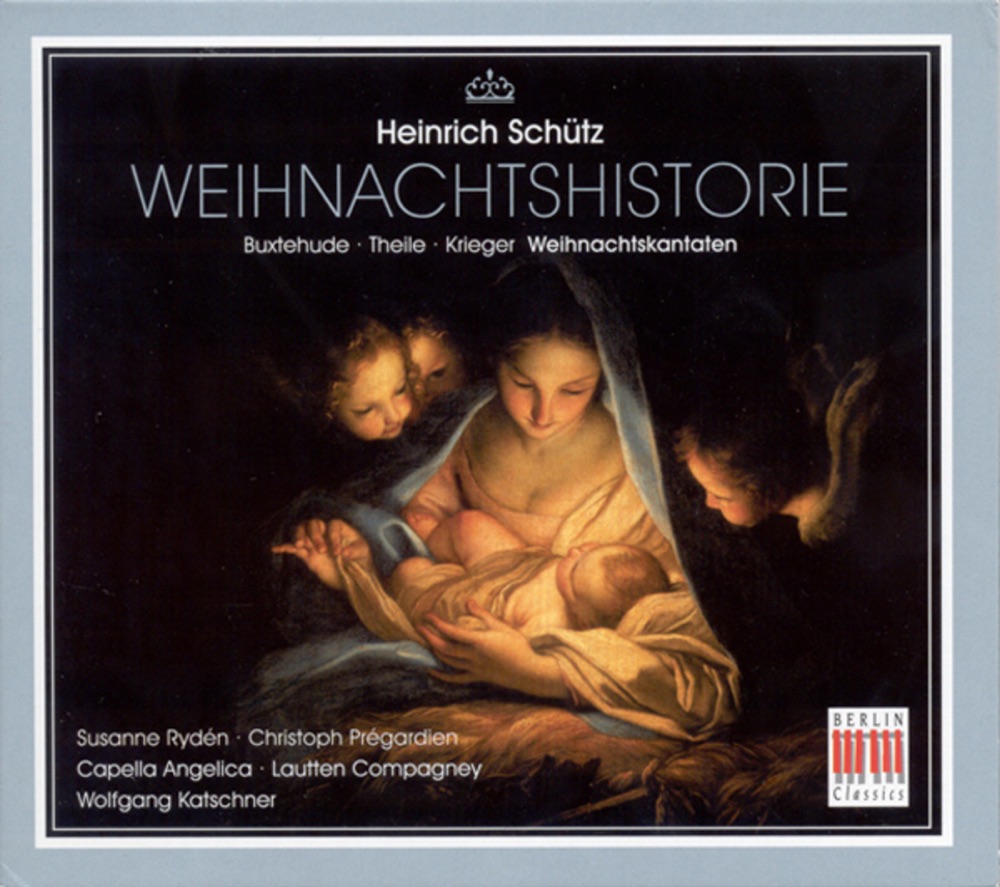 Обложка альбома «Schütz, Buxtehude, Krieger & Theile: Christmas Cantatas» — Wolfgang Katschner, Lautten Compagney, Capella Angelica, Christoph Prégardien & Susanne Ryden