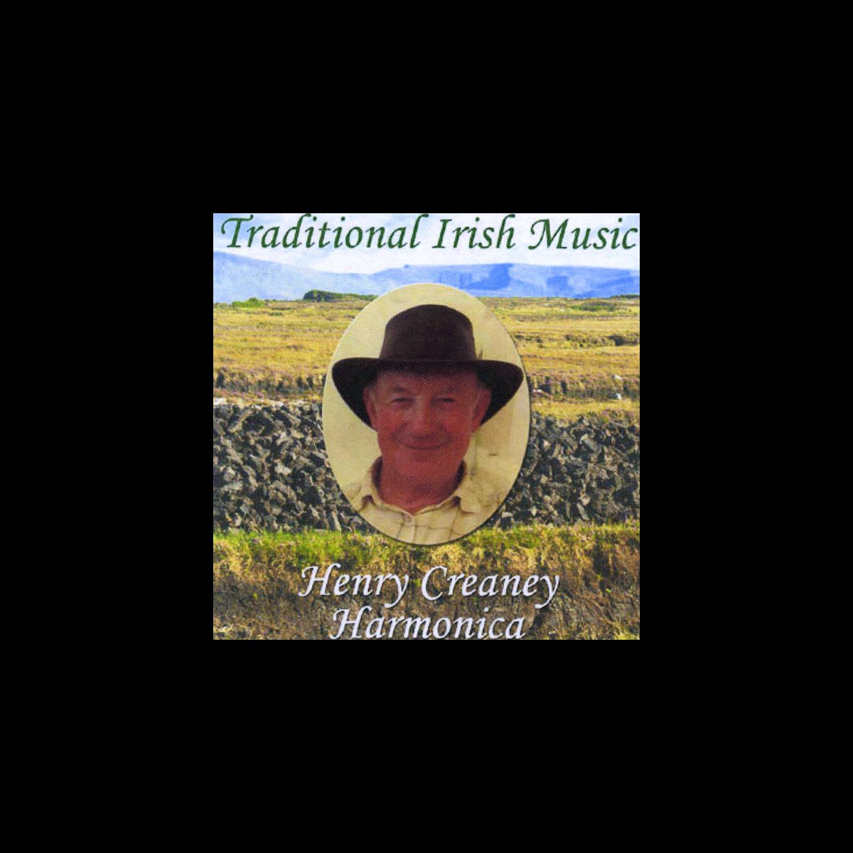 ‎Traditional Irish Music Harmonica Henry Creanyのアルバム Apple Music