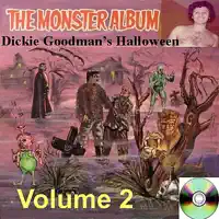 My Baby Loves Monster Movies — Dickie Goodman