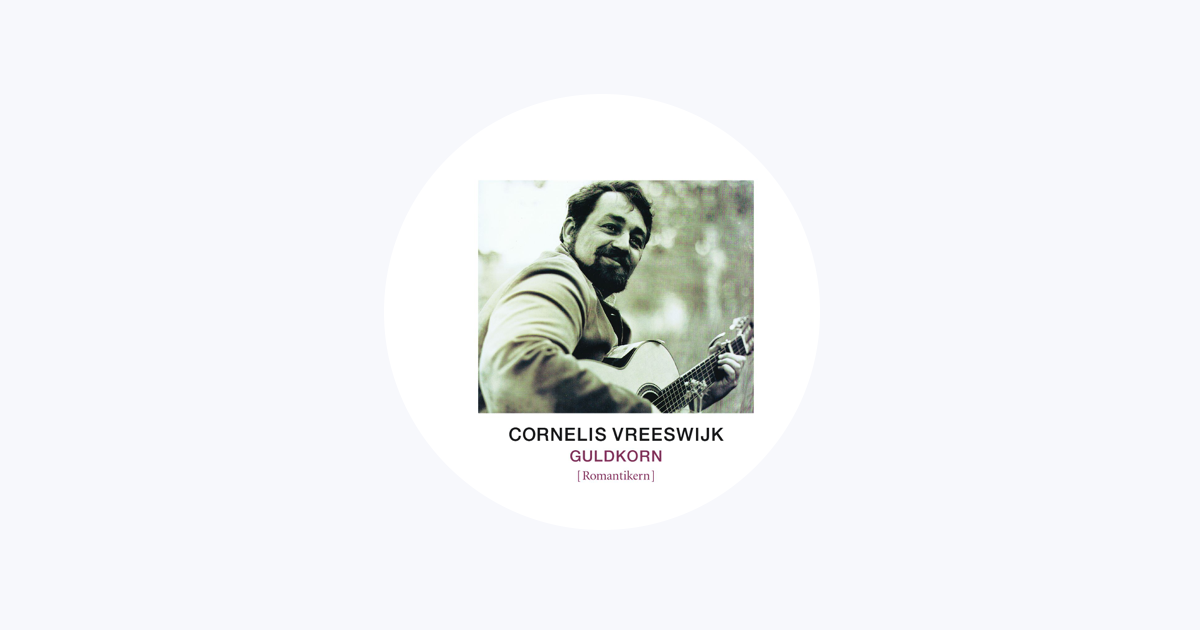 Cornelis Vreeswijk - Apple Music