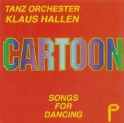 Cartoon Songs for Dancing - Tanz Orchester Klaus Hallen