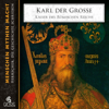 Karl der Große: Kaiser des römischen Reichs - Elke Bader