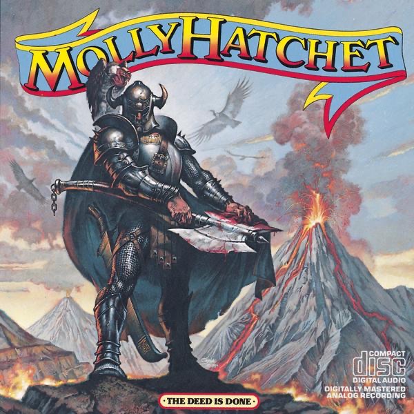 Обложка альбома «The Deed Is Done» — Molly Hatchet