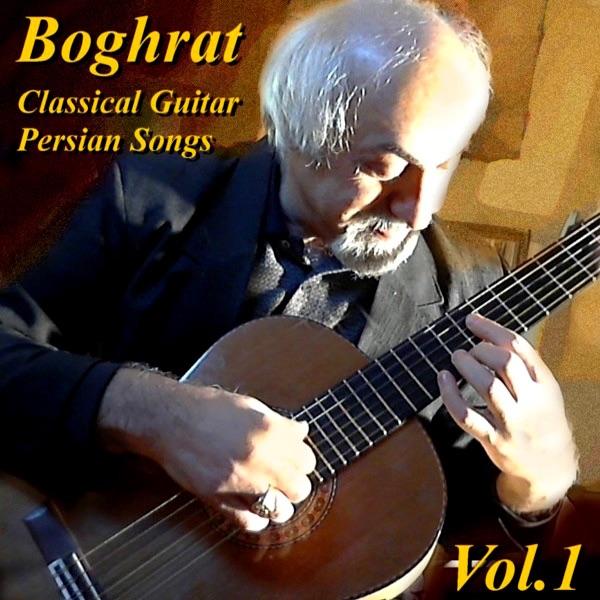 Classical Guitar Persian Songs, Vol. 1