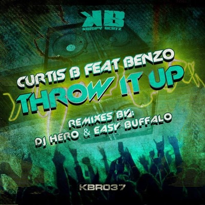 Throw It Up (feat. Benzo) - EP - Single