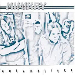 Automatiskt - Mimikry Automatiskt - Mimikry