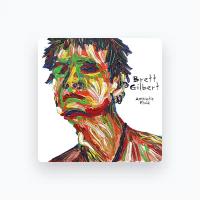 Listen to Brett Gilbert, watch music videos, read bio, see tour dates & more!