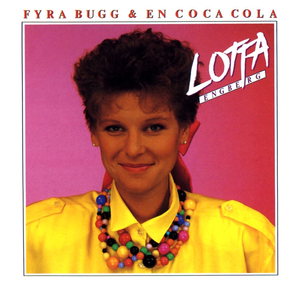 Обложка альбома «Fyra Bugg Och en Coca-Cola» — Lotta Engberg