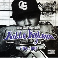 Greatest Hits 02-08 - Killa Kyleon