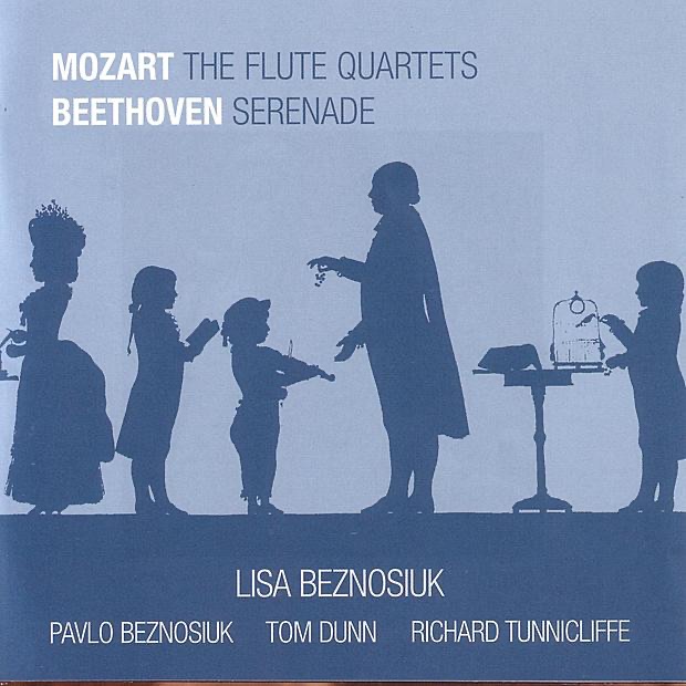 Обложка альбома «Mozart: The Flute Quartets - Beethoven: Serenade» — Lisa Beznosiuk, Pavlo Beznosiuk, Richard Tunnicliffe & Tom Dunn