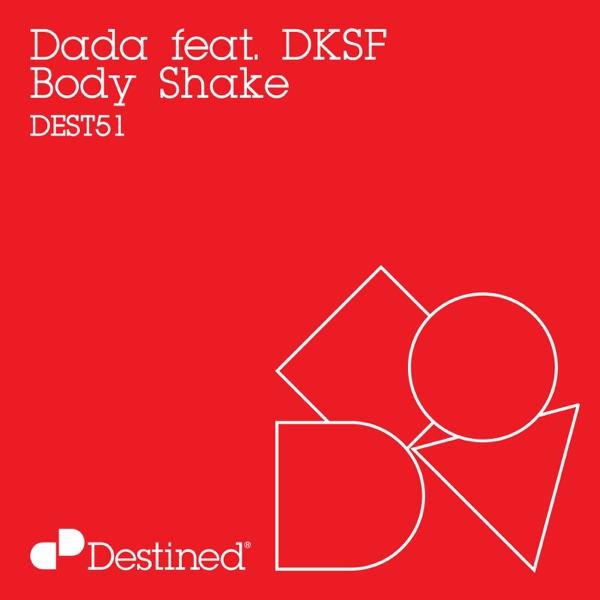 Body Shake (feat. DKSF) - Single
