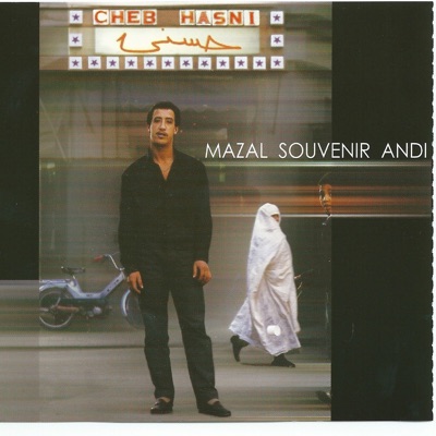 Cheb Hassni - Mouhal Nasbor Ala Waldi