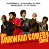 The Awkward Comedy Show