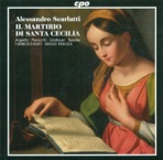 Scarlatti: Martirio Di St. Cecilia (Il)