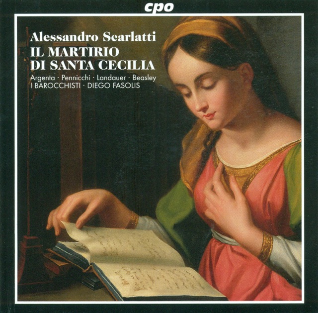 Scarlatti: Martirio Di St. Cecilia (Il)