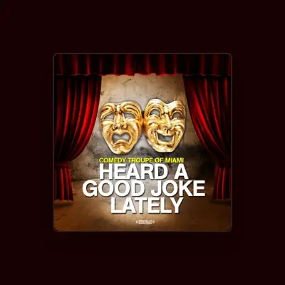 Listen to Comedy Troupe Of Miami, watch music videos, read bio, see tour dates & more!