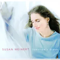 Tomorrow's Dream — Susan Weinert