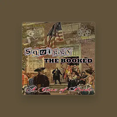 Listen to Squiggy & The Booked, watch music videos, read bio, see tour dates & more!
