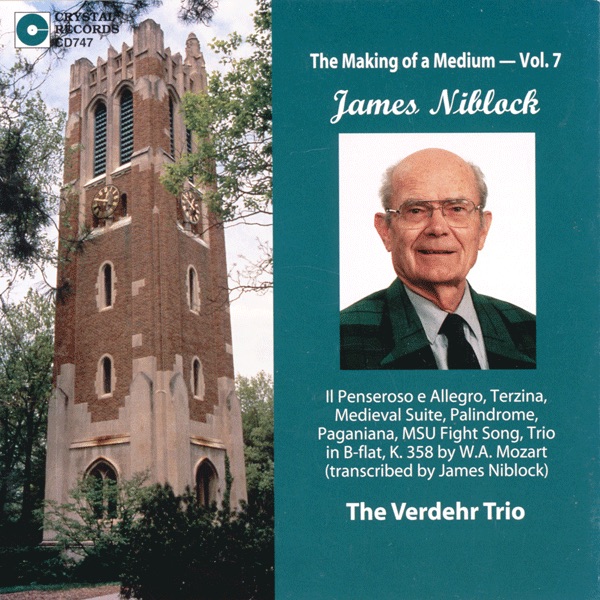 Обложка альбома «Verdehr Trio, Making of a Medium, Volume 7» — The Verdehr Trio, Walter Verdehr, Violin, Elsa Ludewig-Verdehr & Gary Kirkpatrick, Piano