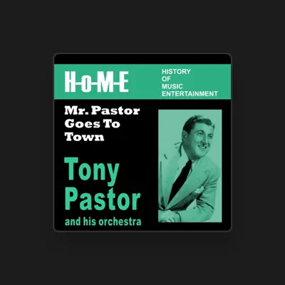 Listen to Tony Pastor and His Orchestra, watch music videos, read bio, see tour dates & more!