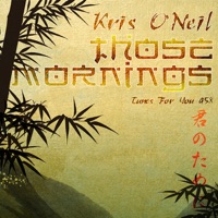 Those Mornings - Kris O'Neil